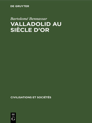 cover image of Valladolid au siècle d'or